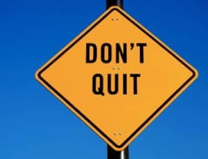 Don't Quit
