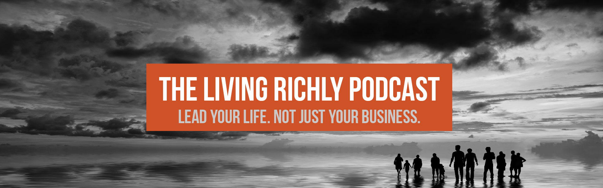 The Living Richly Podcast
