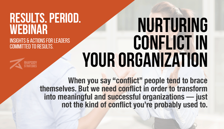 Results. Period. Webinar, Results Period, Rhapsody Strategies, Business Coach, Business Coaching